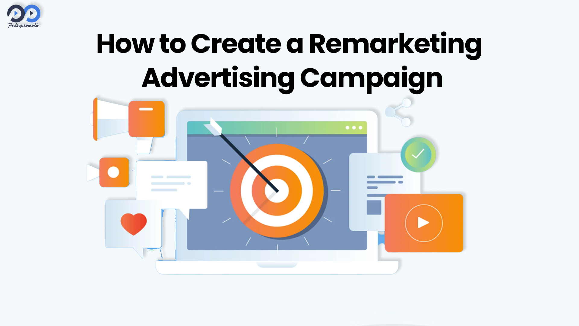 How-to-create a- remarketing -advertising-campaign